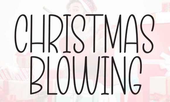 Christmas Blowing Font - Featured Image