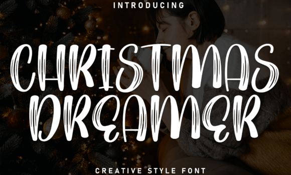 Christmas Dreamer Font - Featured Image