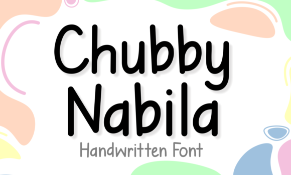 Chubby Nabila Font Fonts Free Download Chubby Nabila Font - Featured Image