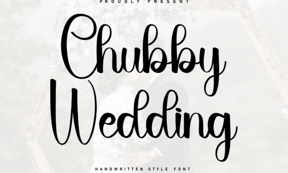 Chubby Wedding Font - Featured Image