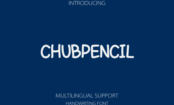 Chubpencil Font - Featured Image