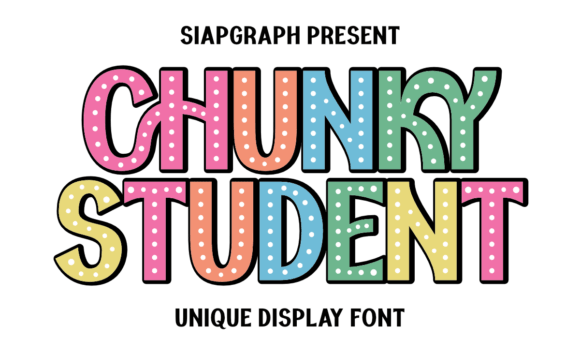 Chunky Student Font - Featured Image