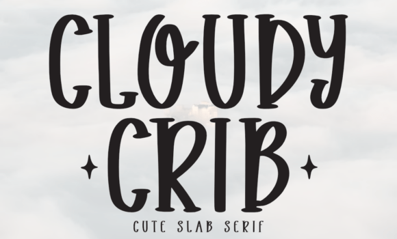 Cloudy Crib Font Fonts Free Download Cloudy Crib Font - Featured Image