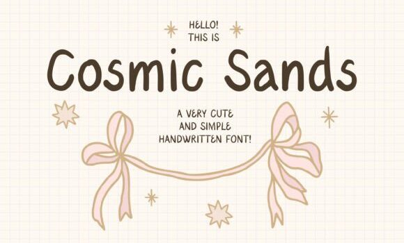 Cosmic Sands Font Fonts Free Download Cosmic Sands Font - Featured Image