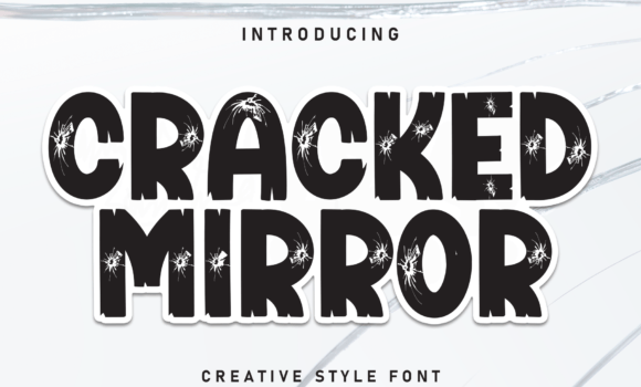 Cracked Mirror Font - Featured Image