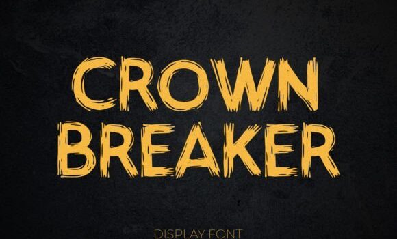 Crown Breaker Font - Featured Image