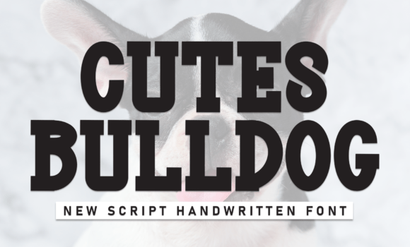 Cutes Bulldog Font - Featured Image