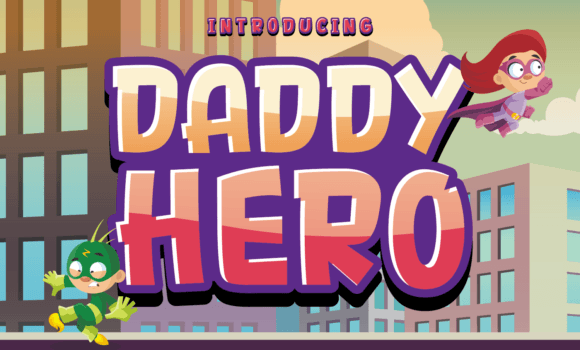 Daddy Hero Font Fonts Free Download Daddy Hero Font - Featured Image