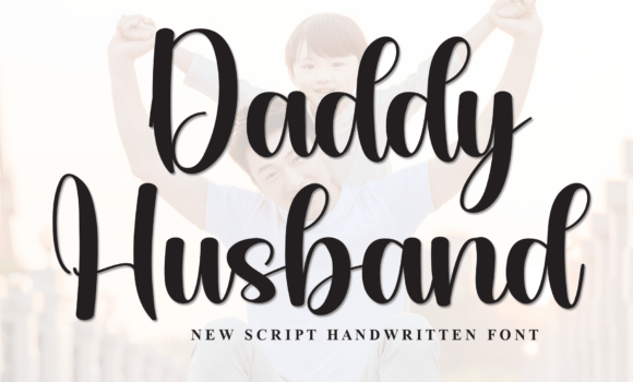 Daddy Husband Font Fonts Free Download Daddy Husband Font - Featured Image