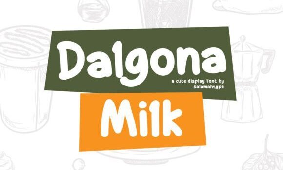 Dalgona Milk Font Fonts Free Download Dalgona Milk Font - Featured Image