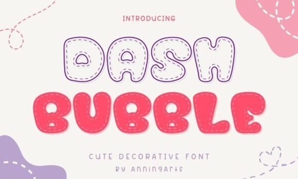 Dash Bubble Font - Featured Image