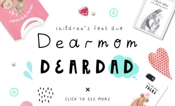 Dearmom and Deardad Font - Featured Image