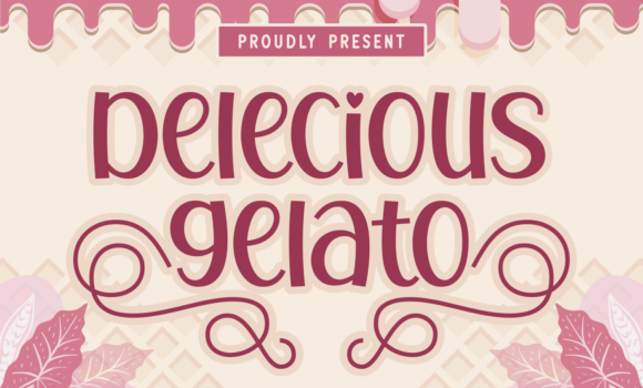 Delecious Gelato Font Fonts Free Download Delecious Gelato Font - Featured Image