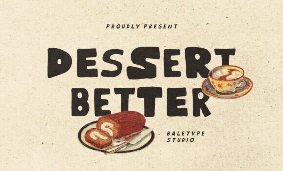 Dessert Better Font Fonts Free Download Dessert Better Font - Featured Image