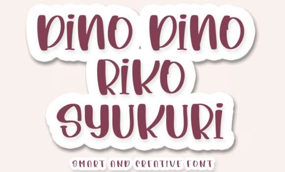 Dino Dino Riko Syukuri Font - Featured Image