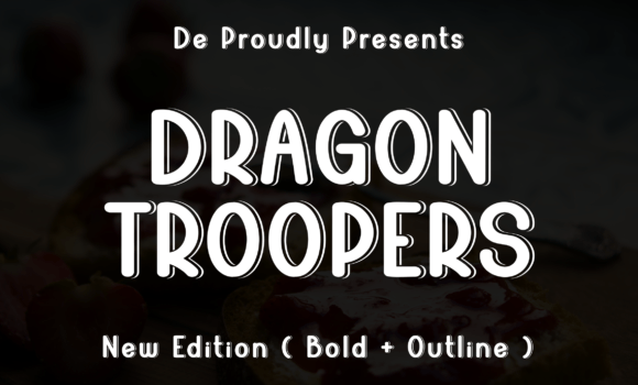 Dragon Troopers Font - Featured Image