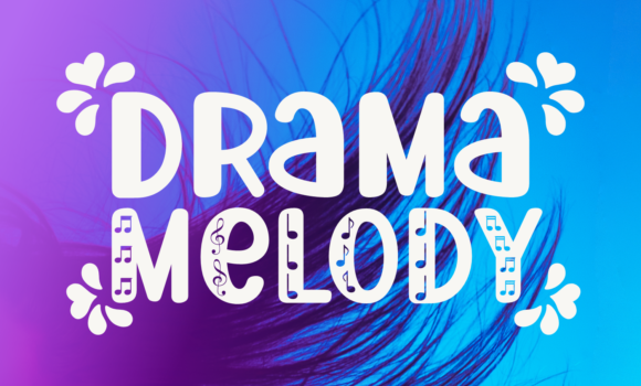 Drama Melody Font Fonts Free Download Drama Melody Font - Featured Image
