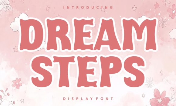 Dream Steps Font Fonts Free Download Dream Steps Font - Featured Image
