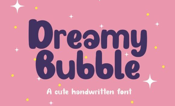 Dreamy Bubble Font - Featured Image