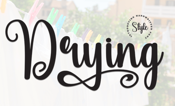 Drying Font Fonts Free Download Drying Font - Featured Image