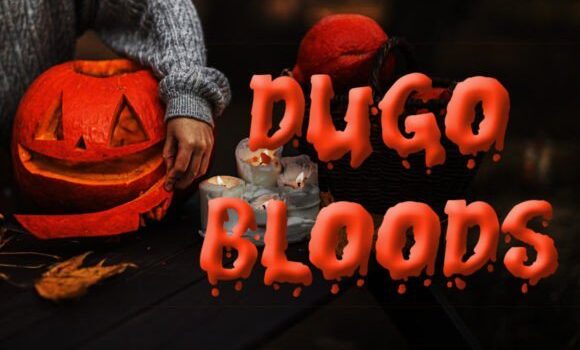 Dugo Bloods Font - Featured Image