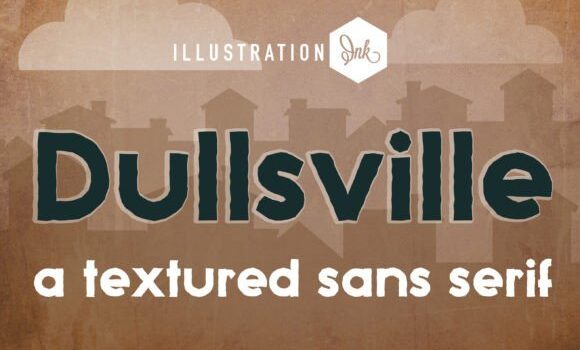 Dullsville Font - Featured Image