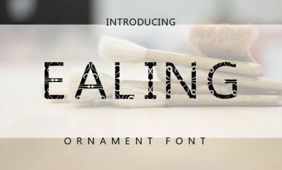 Ealing Font - Featured Image