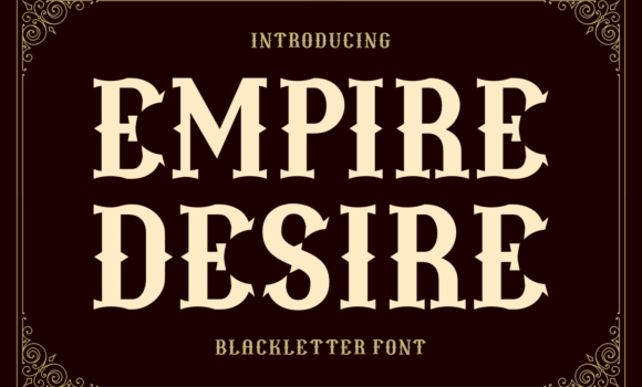 Empire Desire Font - Featured Image