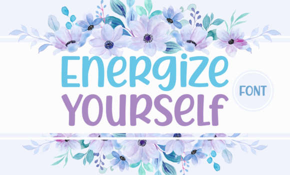 Energize Yourself Font - Featured Image
