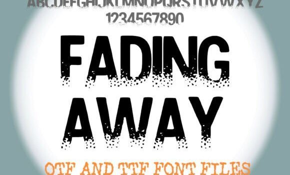 Fading Away Font - Featured Image