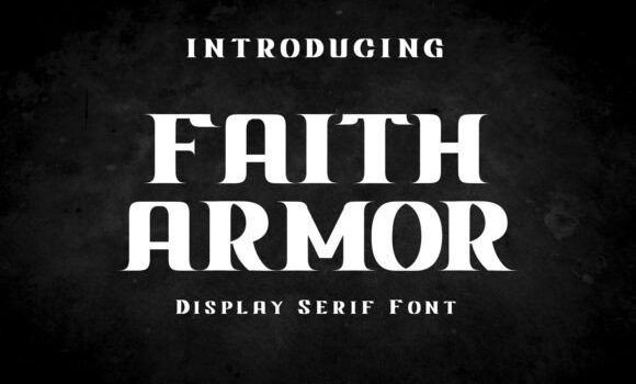 Faith Armor Font - Featured Image
