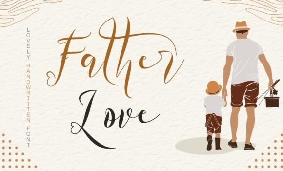 Father Love Font Fonts Free Download Father Love Font - Featured Image