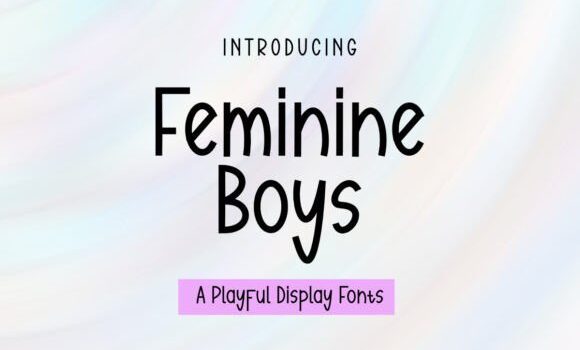 Feminine Boys Font - Featured Image