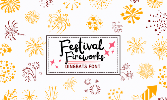 Festival Fireworks Font - Featured Image