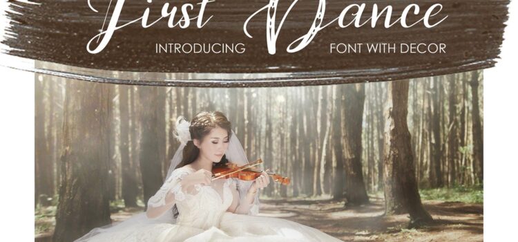 First Dance Font - Featured Image