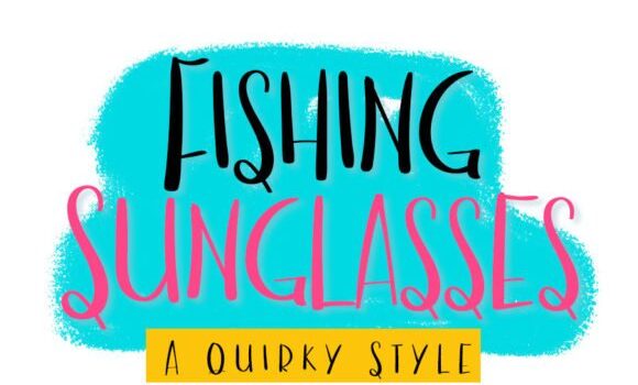 Fishing Sunglasses Font - Featured Image