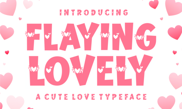 Flaying Lovely Font Fonts Free Download