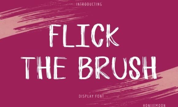 Flick the Brush Font - Featured Image