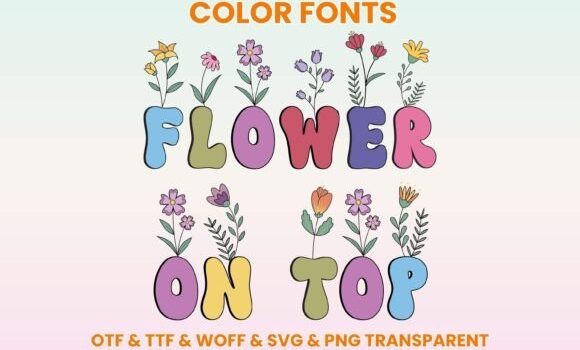 Flower on Top Font - Featured Image