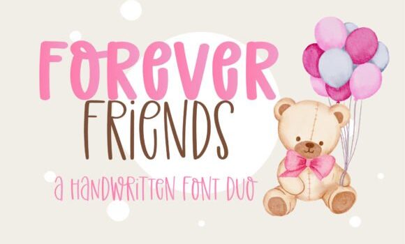 Forever Friends Font Fonts Free Download Forever Friends Font - Featured Image