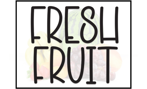 Fresh Fruit Font - Featured Image