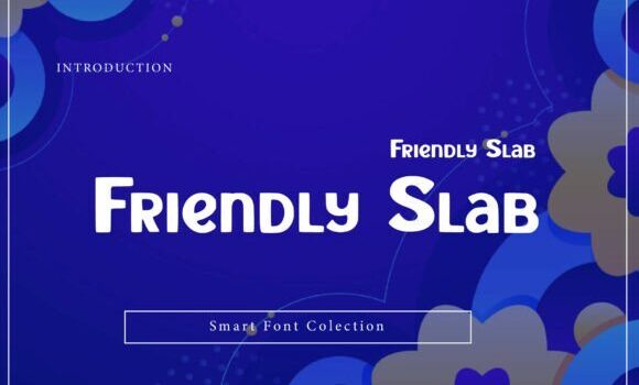 Friendly Slab Font Fonts Free Download Friendly Slab Font - Featured Image