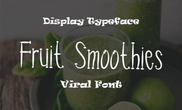 Fruit Smoothies Font - Featured Image