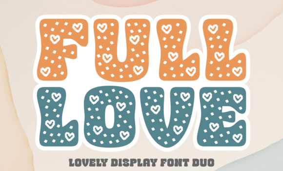 Full Love Font - Featured Image