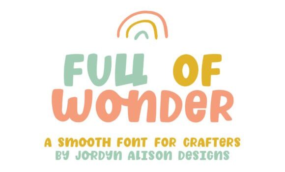 Full of Wonder Font Fonts Free Download