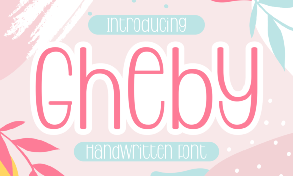 Gheby Font - Featured Image