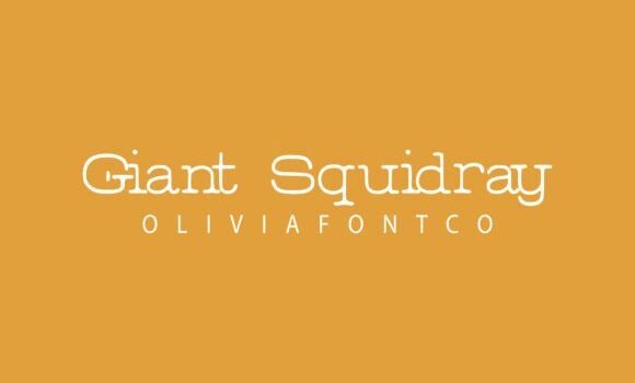 Giant Squidray Font - Featured Image