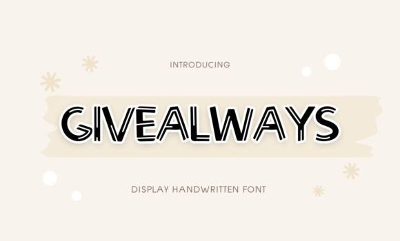 Give Always Font Fonts Free Download Give Always Font - Featured Image