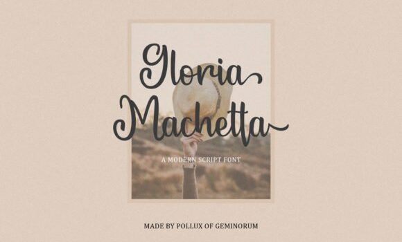 Gloria Machetta Font - Featured Image
