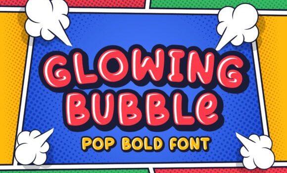 Glowing Bubble Font - Featured Image